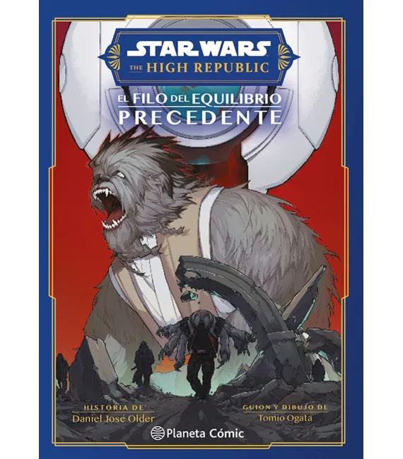 Star Wars The High Republic: El filo del Equilibrio Precedente