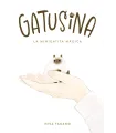 Gatusina: La minigatita mágica