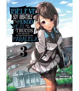 ISELEVE: Soy imbatible en el mundo real con los trucos que aprendi en una dimensión paralela Nº 03