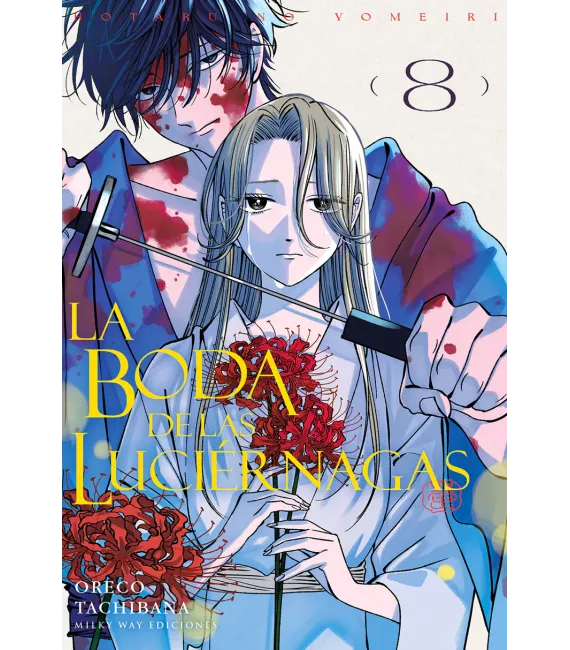 La boda de las luciérnagas Nº 08 (de 12)