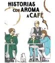 Historias con aroma a café