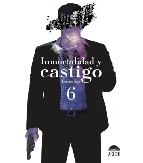 Inmortalidad y castigo Nº 06