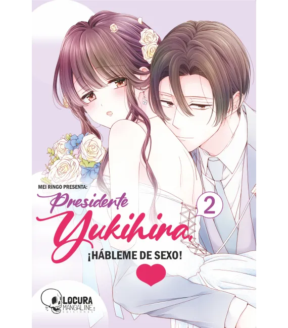 Presidente Yukihira, ¡Hábleme de sexo! Nº 2 (de 2)