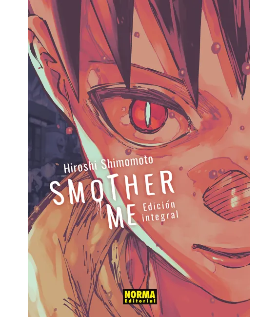 Smother Me - Edición Integral