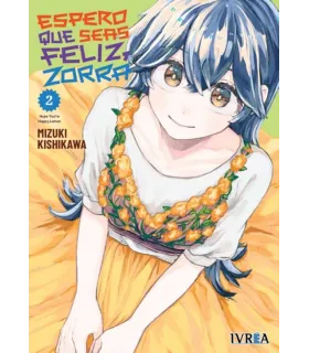 Espero que seas feliz, zorra Nº 02