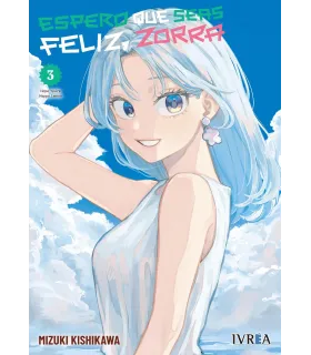 Espero que seas feliz, zorra Nº 03