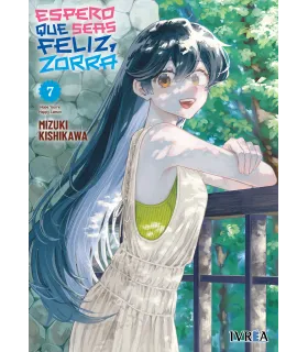 Espero que seas feliz, zorra Nº 07