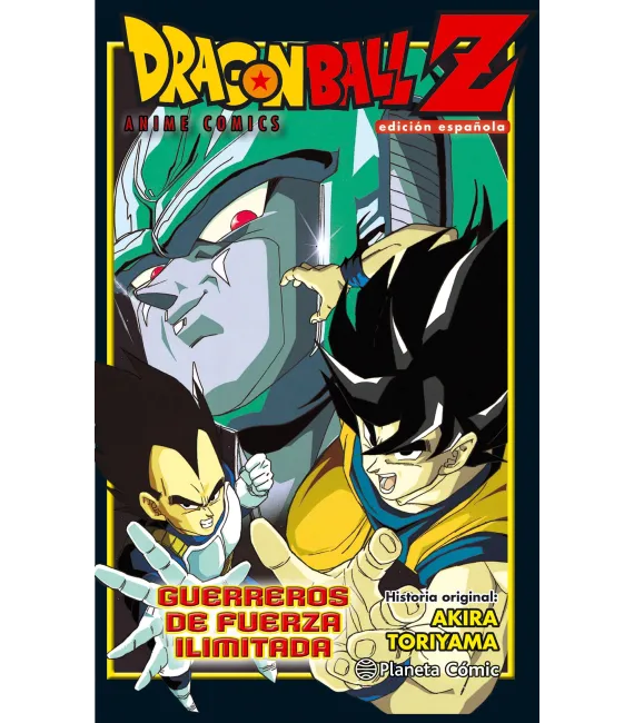Dragon Ball Z: Guerreros de fuerza ilimitada