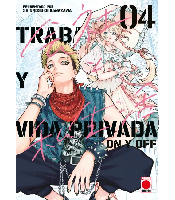 Trabajo y vida privada -On y Off- Nº 04