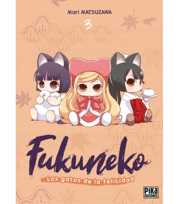 Fukuneko. Los gatos de la felicidad Nº 03