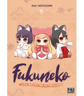 Fukuneko. Los gatos de la felicidad Nº 03