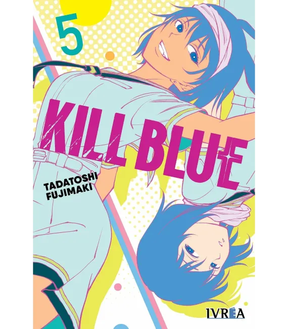 Kill Blue Nº 05