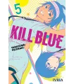 Kill Blue Nº 05