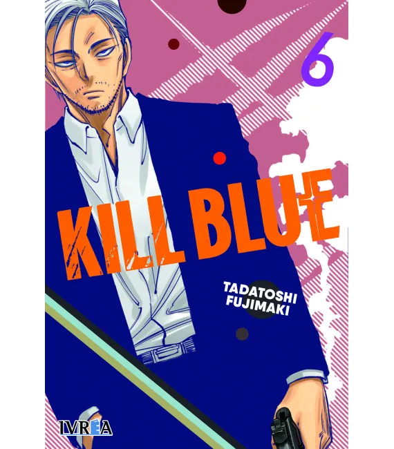 Kill Blue Nº 06