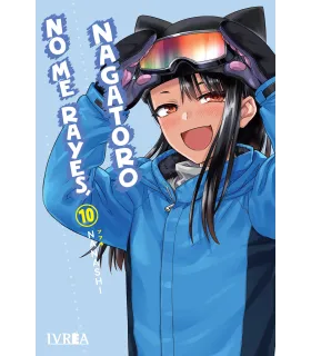 No me rayes, Nagatoro Nº 10
