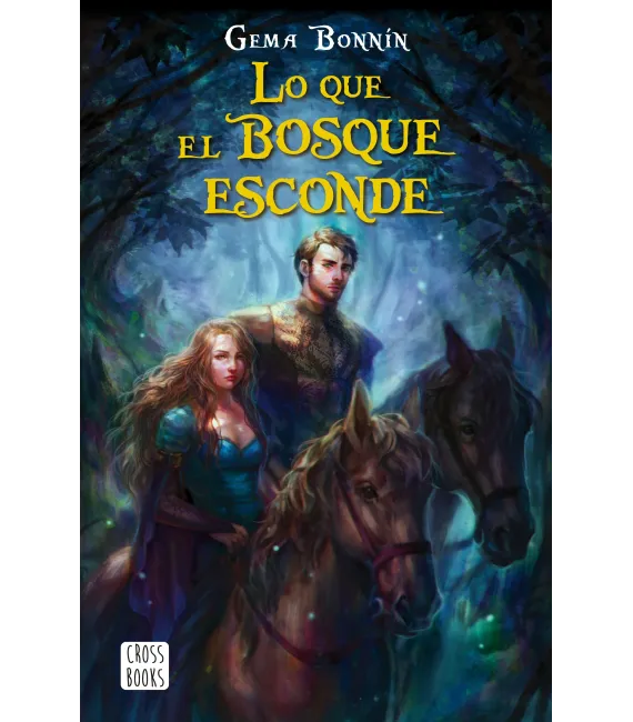 Lo que el bosque esconde