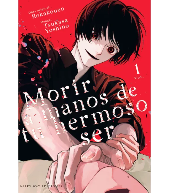 Morir a manos de tu hermoso ser Nº 01