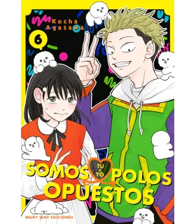 Tú y yo somos polos opuestos Nº 06