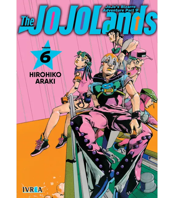 JoJo's Bizarre Adventure Part IX: The JoJolands Nº 06