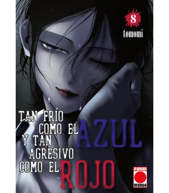 Tan frío como el azul y tan agresivo como el rojo Nº 08