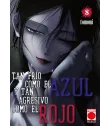 Tan frío como el azul y tan agresivo como el rojo Nº 08