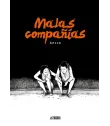 Malas compañías