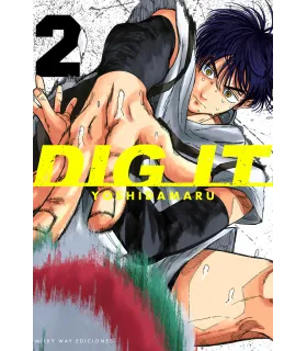 Dig It Nº 02