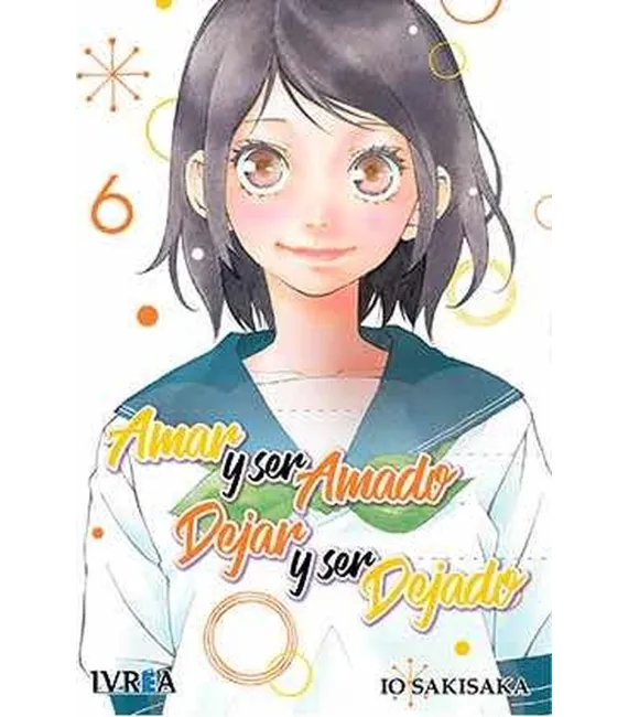 Amar y ser amado, dejar y ser dejado Nº 06 (de 12)