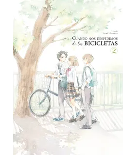 Cuando nos despedimos de las bicicletas Nº 2 (de 2)