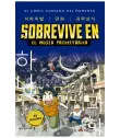 Sobrevive en el museo prehistórico Nº 01