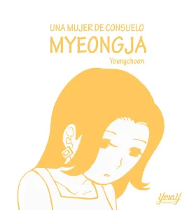 Una mujer de consuelo. Myeongja