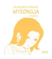 Una mujer de consuelo. Myeongja