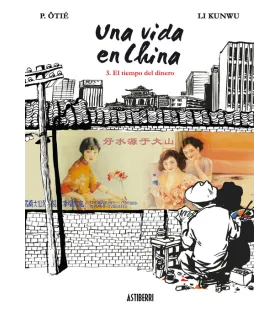 Una vida en China Nº 3 (de 3)