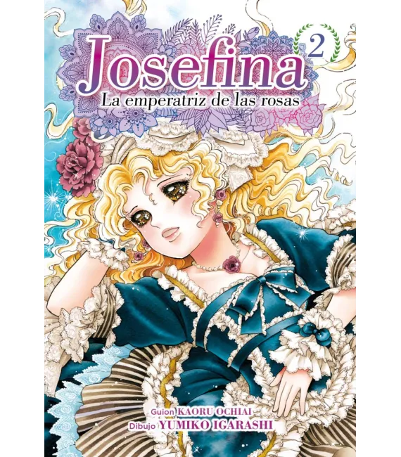 Josefina, la emperatriz de las rosas Nº 2 (de 4)