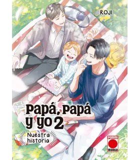 Papá, papá y yo: Nuestra historia Nº 02
