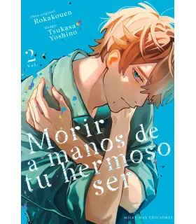 Morir a manos de tu hermoso ser Nº 02