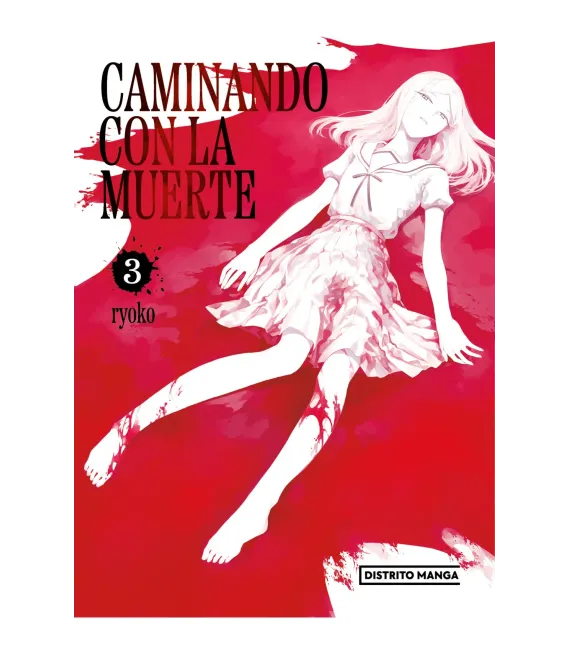 Caminando con la muerte Nº 03
