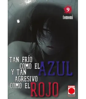 Tan frío como el azul y tan agresivo como el rojo Nº 09