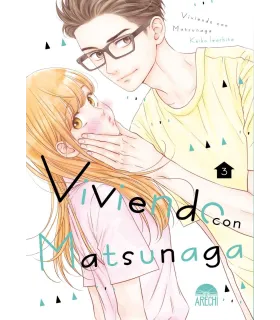 Viviendo con Matsunaga Nº 03 (de 11)