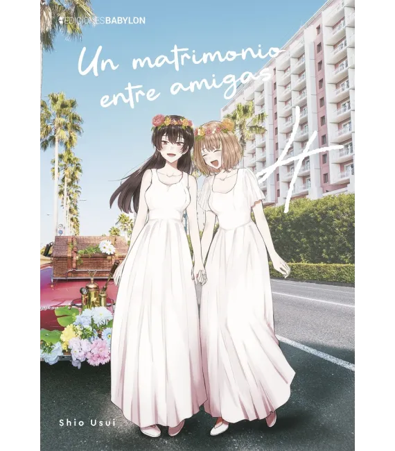 Un matrimonio entre amigas Nº 4