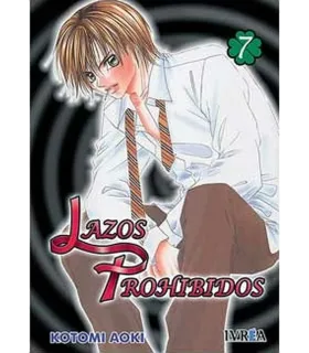 Lazos prohibidos Nº 07 (de 10)
