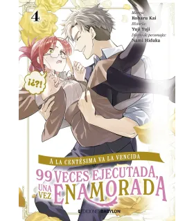 A la centésima va la vencida: 99 veces ejecutada, una vez enamorada Nº 04