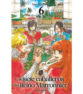 Los Siete Caballeros del Reino Marronnier Nº 06