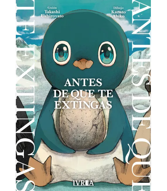 Antes de que te extingas