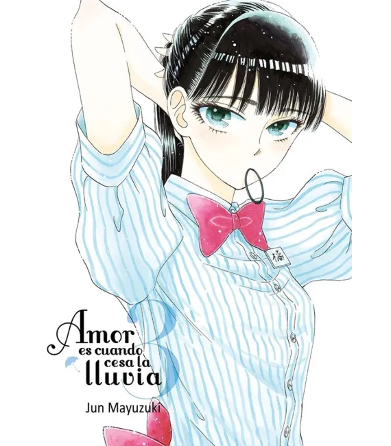 Amor es cuando cesa la lluvia Nº 3 (de 10)