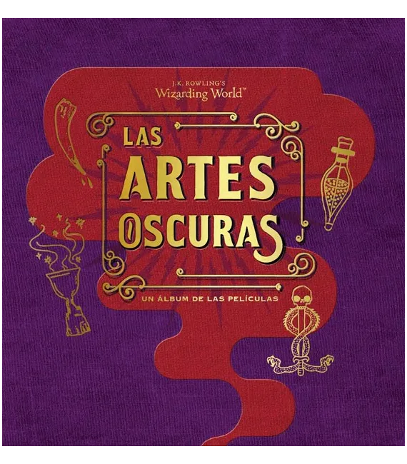 J. K. Rowling's Wizarding World: Las artes oscuras (Un álbum de la película)