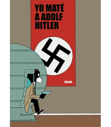 Yo maté a Adolf Hitler
