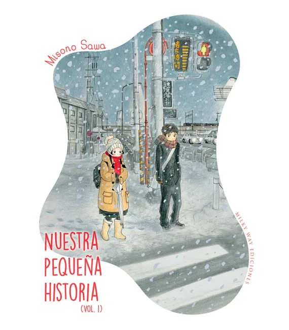Nuestra pequeña historia Nº 1 (de 2)