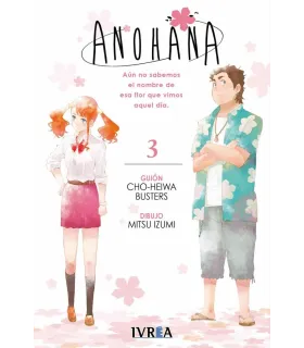 AnoHana - Aún no sabemos el nombre de esa flor que vimos aquel día Nº 3 (de 3)