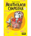 Aristocracia campesina Nº 01